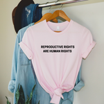 Load image into Gallery viewer, Reproductive Rights are Human Rights shirt
