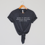 Load image into Gallery viewer, Access to safe and affordable abortions saves lives shirt
